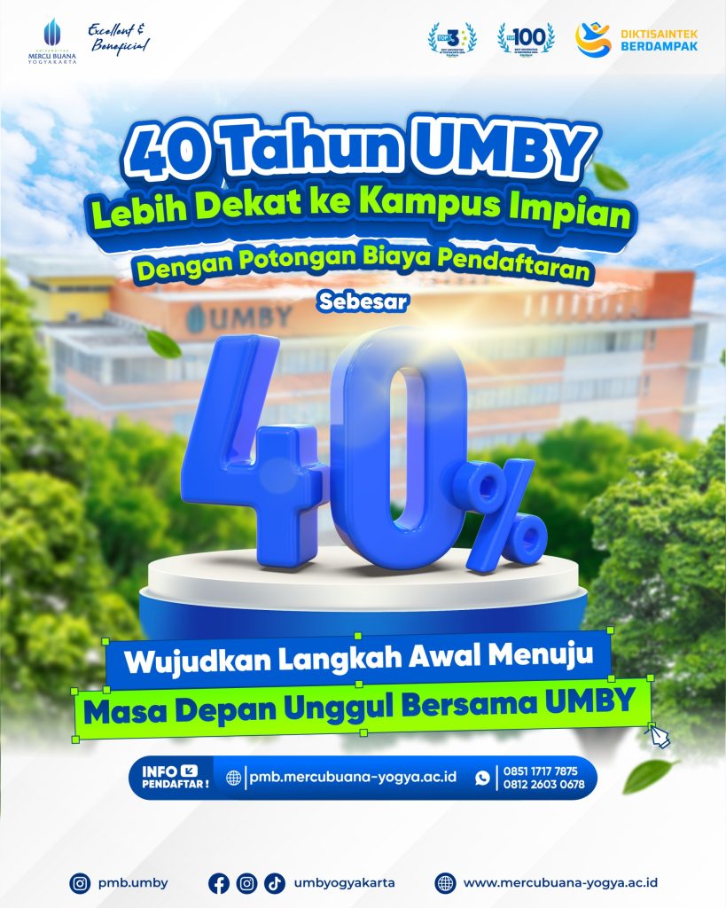 Pendaftaran mahasiswa baru 2026 Universitas Mercu Buana Yogyakarta. Diskon biaya pendaftaran 40% dalam rangka 40 tahun UMBY